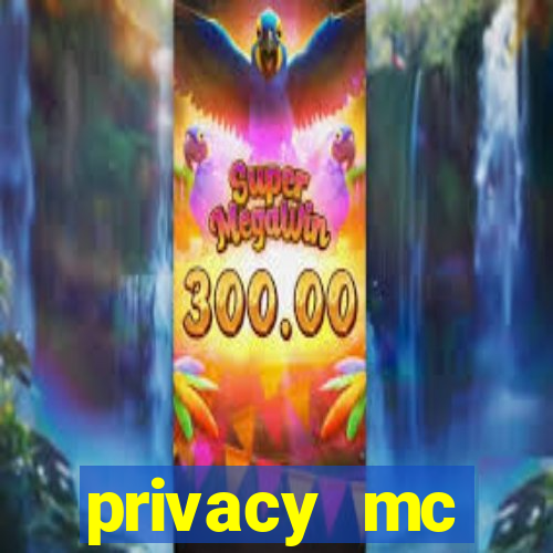 privacy mc pipoquinha gratis